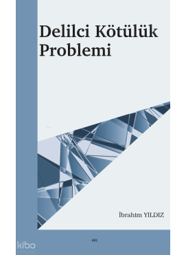 Delilci Kötülük Problemi
