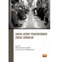 Sosyal Hizmet Penceresinden Sosyal Sorunlar