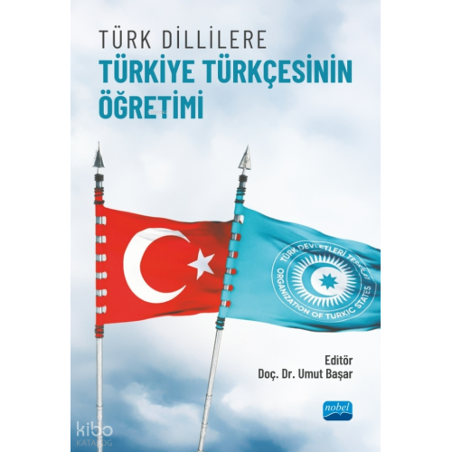 Türk Dillilere Türkiye Türkçesinin Öğretimi