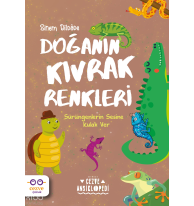 Doğanın Kıvrak Renkleri ;Sürüngenlerin Sesine Kulak Ver