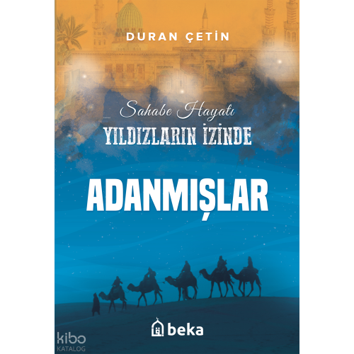 Adanmışlar - Yıldızların İzinde