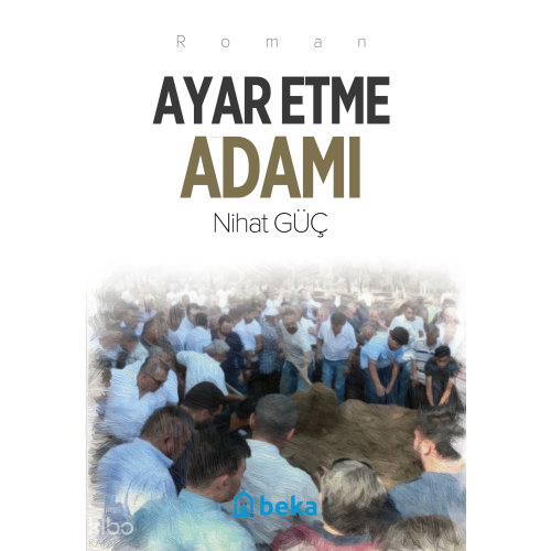 Ayar Etme Adamı