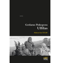 Gotların Piskoposu Ulfilas