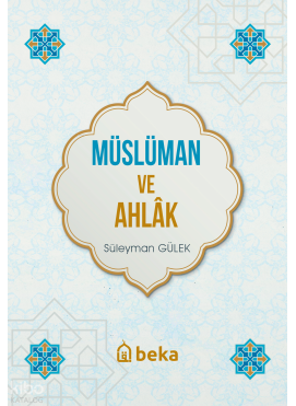 Müslüman ve Ahlak