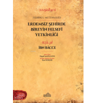 Erdemsiz Şehirde Bireyin Felsefi Yetkinliği