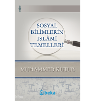 Sosyal Bilimlerin İslami Temelleri