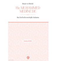 Beşer Ve Resul Hz Muhammed Medine'de