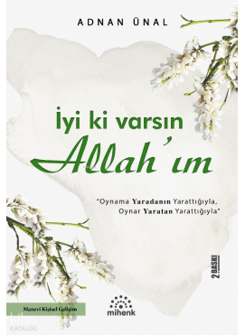 İyi Ki varsın Allah'ım