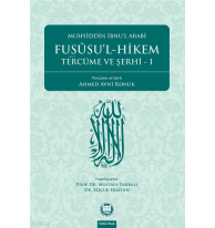 Fusûsu'l-Hikem Tercüme ve Şerhi 1