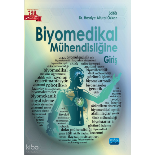Biyomedikal Mühendisliğine Giriş