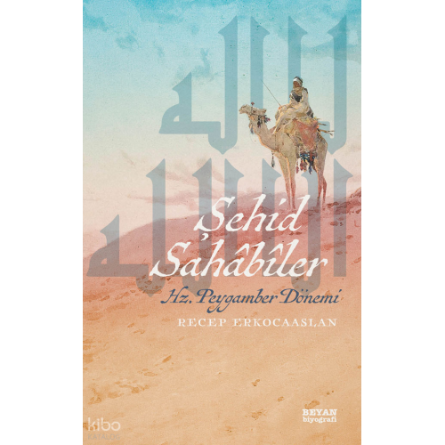 Şehid Sahabiler;Hz. Peygamber Dönemi
