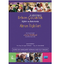 Erken Çocukluk Eğitim ve Bakımında Akran İlişkileri
