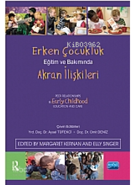 Erken Çocukluk Eğitim ve Bakımında Akran İlişkileri
