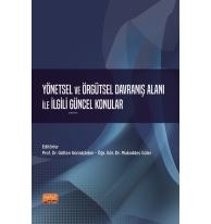 Yönetsel ve Örgütsel Davranış Alanı ile İlgili Güncel Konular