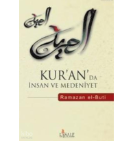 Kur'an'da İnsan ve Medeniyet