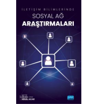 İletişim Bilimlerinde Sosyal Ağ Araştırmaları