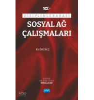 Disiplinlerarası Sosyal Ağ Çalışmaları