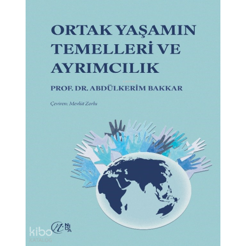 Ortak Yaşamın Temelleri ve Ayrımcılık