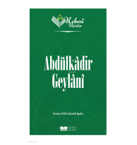 Nebevi Varisler 51 Abdülkadir Geylani