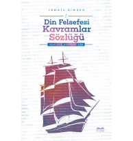 Din Felsefesi Kavramlar Sözlüğü;Yeni Başlayanlar İçin