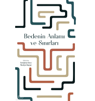 Bedenin Anlamı ve Sınırları