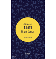 40 Soruda Tekafül (İslamî Sigorta)