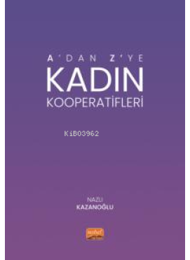 A’dan Z’ye Kadın Kooperatifleri