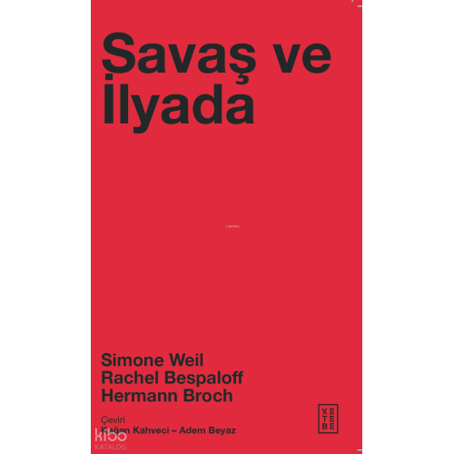 Savaş ve İlyada