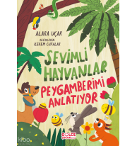 Sevimli Hayvanlar Peygamberimi Anlatıyor