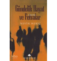 Gündelik Hayat ve Fetvalar