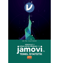 Psikoloji ve Diğer Sosyal Bilimler İçin Jamovi ile Temel İstatistik