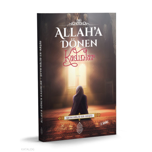Allah’a Dönen Kadınlar
