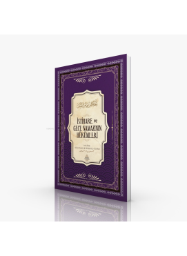 İstihâre ve Gece Namazının Hükümleri