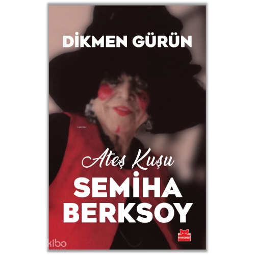 Ateş Kuşu;Semiha Berksoy
