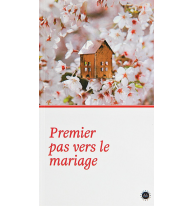 Premier Pas Vers Le Mariage (Evliliğe İlk Adım) Fransızca