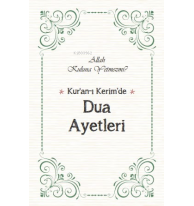 Kur’an’ı Kerim’de Dua Ayetleri ;Allah Kuluna Yetmez mi?