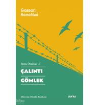 Çalıntı Gömlek Bütün Öyküleri -5