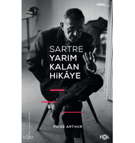 Sartre Yarım Kalan Hikaye