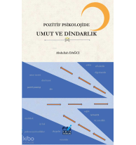 Pozitif Psikolojide Umut ve Dindarlık