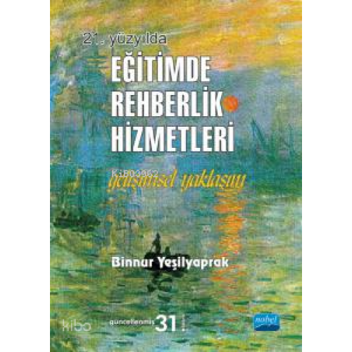 21.Yüzyılda Eğitimde Rehberlik Hizmetleri - Gelişimsel Yaklaşım