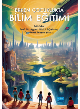 Erken Çocuklukta Bilim Eğitimi