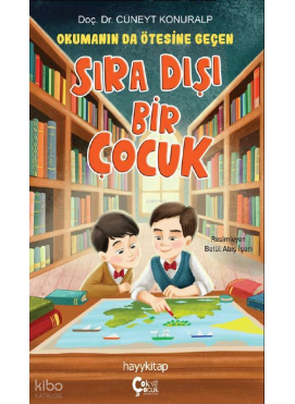 Okumanın da Ötesine Geçen Sıra Dışı Bir Çocuk