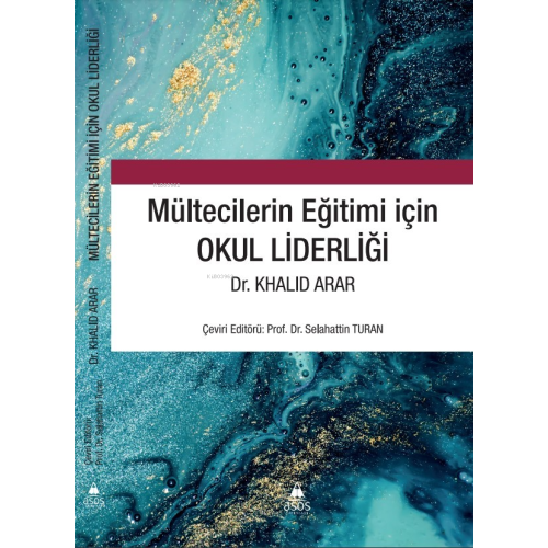 Mültecilerin Eğitimi İiçin Okul Liderliği