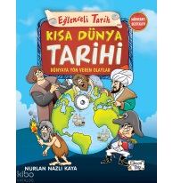 Kısa Dünya Tarihi - Dünyaya Yön Veren Olaylar