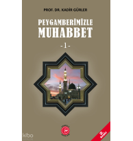 Peygamberimizle Muhabbet (1)