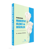 Ortaöğretimde Maneviyat Bilinci ve Değerler