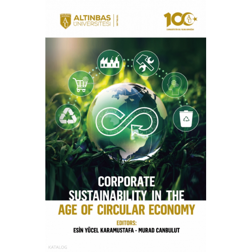 Corporate Sustainability in the Age of Circular Economy