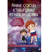 Anne Çocuk Etkileşimli Etkinlik Kitabı - Bilişsel Davranışçı Terapi Temelli
