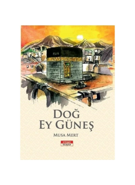 Doğ Ey Güneş