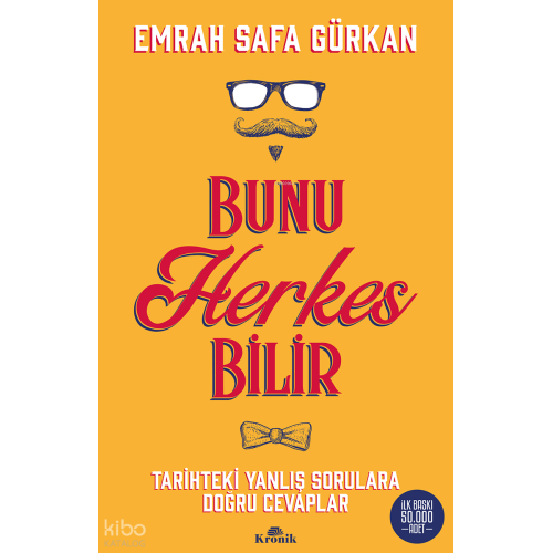 Bunu Herkes Bilir Tarihteki Yanlış Sorulara Doğru Cevaplar